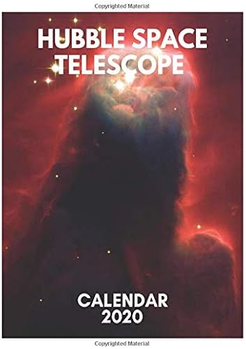 Download Hubble Space Telescope Calendar 2020: Hubble Space Photos, Hubble Space Telescope, Space Calendar 2020, Astronomy Calendar 2020 PDF