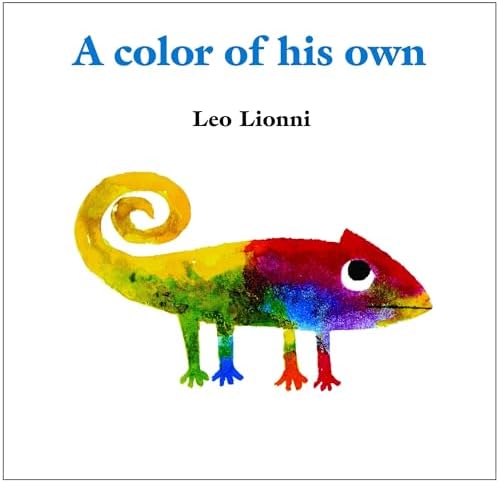 A Color of His Own: Leo Lionni: 9780679887850: Amazon.com: Books