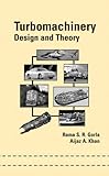 Turbomachinery Vol. 160 : Design and Theory, Gorla, Roma, 0824709802