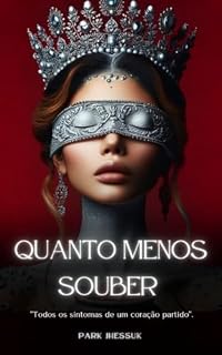 Livro Quanto menos souber