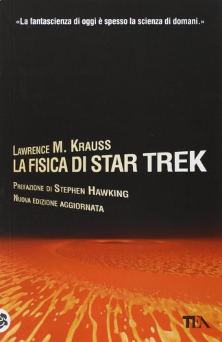 La Fisica Di Star Trek Lawrence M Krauss Pdf Tiocarasis
