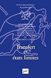 Transfert et états limites by Jacques André, Collectif