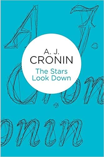The Stars Look Down Cronin A J 9781447243793 Amazon Com Books