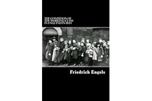The Condition of the Working-Class in England in 1844