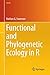 Functional and Phylogenetic Ecology in R (Use R!) by Nathan G. Swenson
