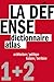 La Défense : Un dictionnaire architecture / politique et un atlas histoire / territoire, 2 vo by
