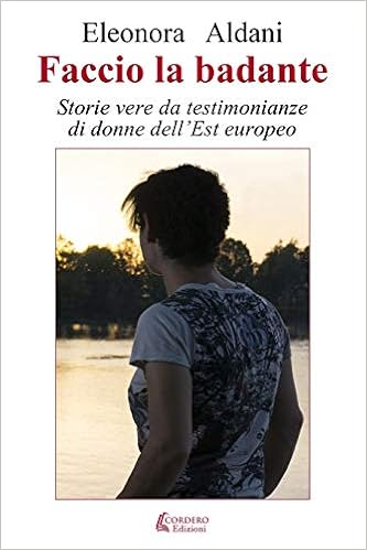 Faccio La Badante di Eleonora Aldani