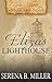 Love's Journey on Manitoulin Island: Eliza's Lighthouse (Book 4) by 