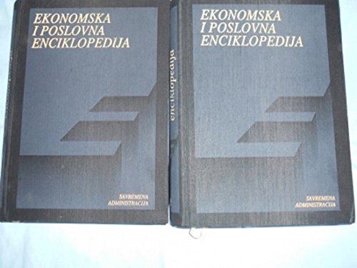 EKONOMSKA I POSLOVNA ENCIKLOPEDIJA 1-2