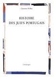 Histoire des juifs portugais (French Edition) by 