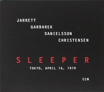 Keith Jarrett Jan Garbarek Palle Danielsson Jon Christensen Sleeper 2 Cd By Keith Jarrett 2012 08 07 Amazon Com Music