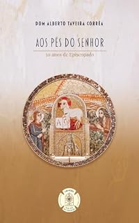 Livro Aos Pés do Senhor (Coleção Aos Pés do Senhor)
