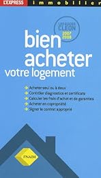 Bien acheter votre logement