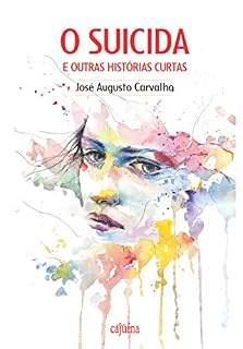 Livro O suicida e outras histórias curtas