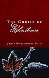 The Christ of Christmas by