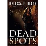 Dead Spots (Scarlett Bernard)