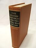Front cover for the book The Spanish Republic and the Civil War, 1931-1939 by Gabriel Jackson
