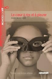 Le  coeur à rire et à pleurer