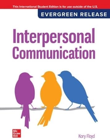 Loose Leaf for Interpersonal Communication: 2024 Release