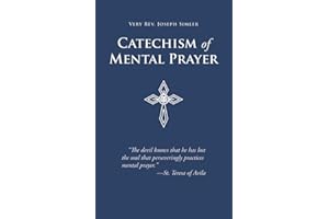Catechism of Mental Prayer