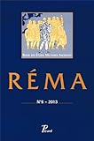 Revue des Etudes Militaires Anciennes, N° 6/2013 : Pratiques militaires et art de la guerre dans le by 