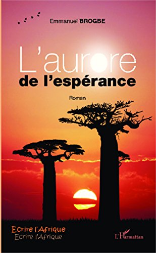 L' aurore de l'espérance