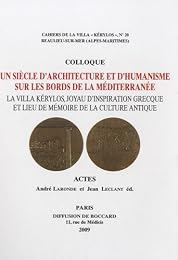 Colloque Un siècle d'architecture et d'humanisme sur les bords de la Méditerranée