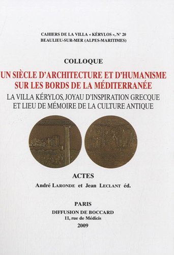 Colloque Un siècle d'architecture et d'humanisme sur les bords de la Méditerranée