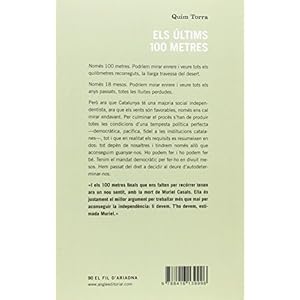 Els Ãºltims cent metres: Fent camÃ­ cap a la RepÃºblica Catalana (FIL D'ARIADNA)