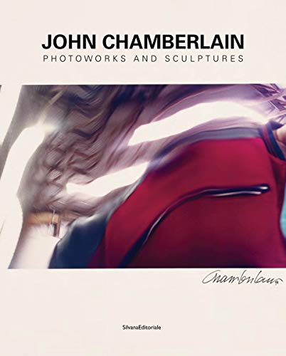 [D.O.W.N.L.O.A.D] John Chamberlain: Bending Spaces EPUB