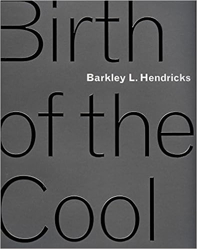 Barkley L. Hendricks: Birth of the Cool, by Trevor Schoonmaker Barkley L. Hendricks: Birth of the Cool, by Trevor Schoonmaker