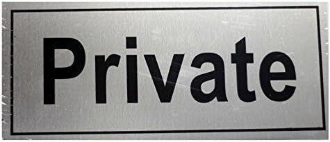 PinkSocks Aluminium Plaques Adhesive Signs Sticker Display Card Door Wall Window Shop Car (PRIVATE SILVER)