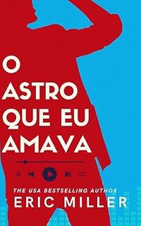 Livro O astro que eu amava