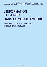 L' information et la mer dans le monde antique