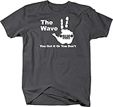 The Jeep Wave - You Either Get it Or You Don't T shirt - Large