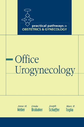 OFFICE UROGYNECOLOGY (PRACTICAL PATHWAYS)