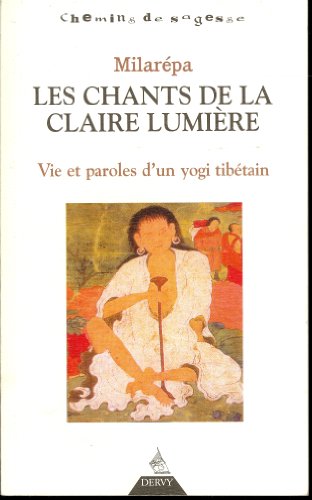 Les  chants de la claire lumière