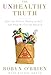 The Unhealthy Truth: How Our Food Is Making Us Sick - And What We Can Do About It - Book by Robyn O’Brien