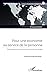 Pour une économie au service de la personne: Pistes d'avenir pour l'économie, la monnaie et la fis by Etienne Chaumeton