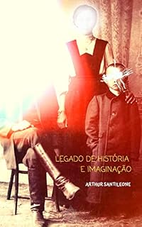 Livro Legado de História e Imaginação