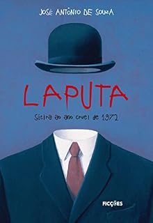 Livro LAPUTA: Sátira ao ano cruel de 1972