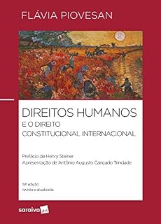 Livro Direitos Humanos e o Direito Constitucional Internacional