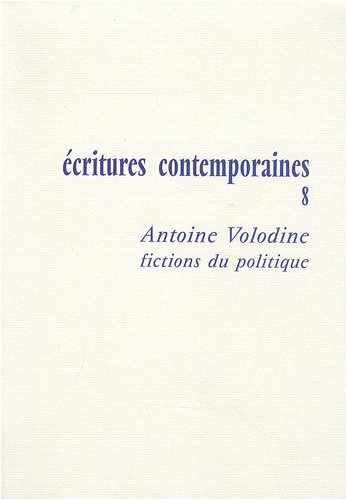 Antoine Volodine, fictions du politique