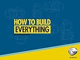 How to Build...Everything Season 1