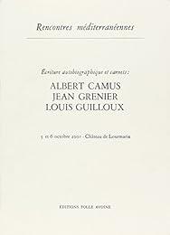 Albert Camus, Jean Grenier, Louis Guilloux