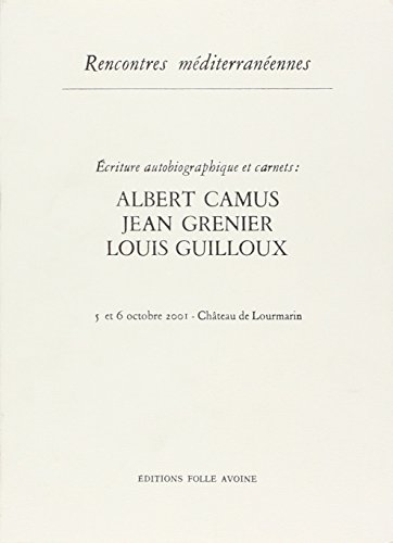 Albert Camus, Jean Grenier, Louis Guilloux