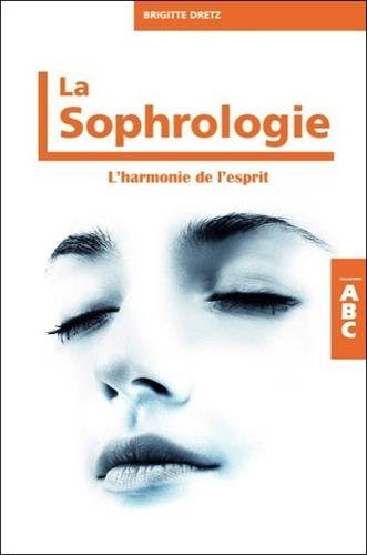 La  sophrologie