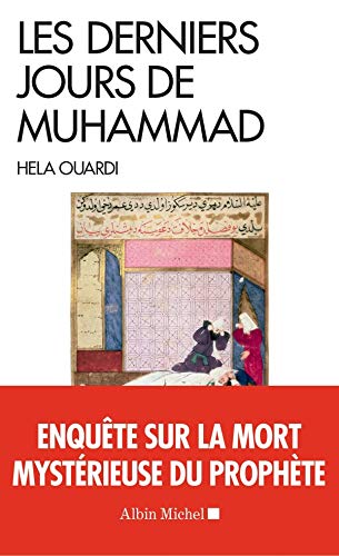 Les Derniers Jours De Muhammad Amazon De Ouardi Hela Fremdsprachige Bucher