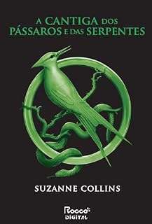 Livro A cantiga dos pássaros e das serpentes (Jogos Vorazes)