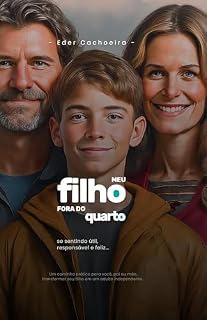 Livro Meu Filho Fora do Quarto: Se sentindo útil, responsável e feliz...